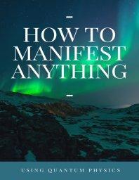 how to manifest